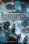 [Star Wars: Battlefront 01] • La Compañía Twilight
